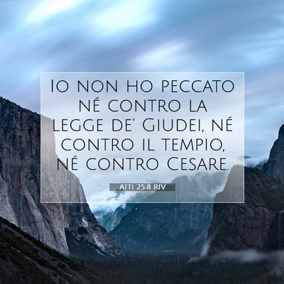 Atti 25:8 RIV Immagine del Versetto della Bibbia