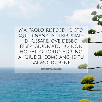Atti 25:10 RIV Immagine del Versetto della Bibbia