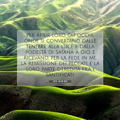 Atti 26:18 RIV Immagine del Versetto della Bibbia