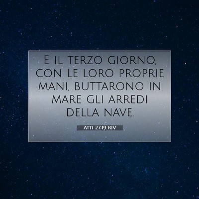 Atti 27:19 Versetto della Bibbia Spiegato