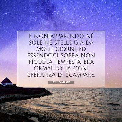 Atti 27:20 Versetto della Bibbia Spiegato