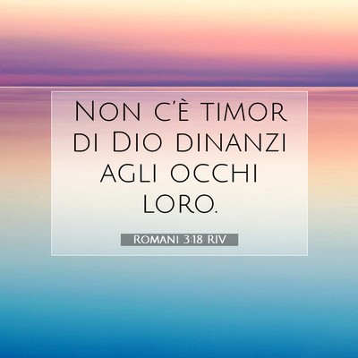 Romani 3:18 RIV Immagine del Versetto della Bibbia