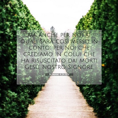 Romani 4:24 RIV Immagine del Versetto della Bibbia