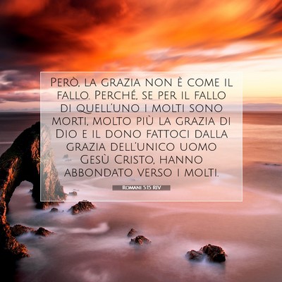 Romani 5:15 RIV Immagine del Versetto della Bibbia