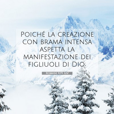 Romani 8:19 RIV Immagine del Versetto della Bibbia