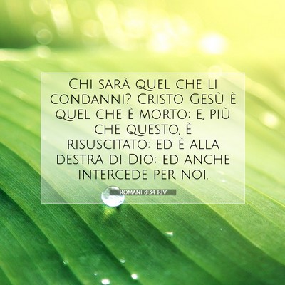 Romani 8:34 RIV Immagine del Versetto della Bibbia