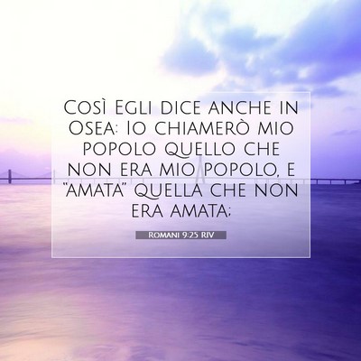 Romani 9:25 RIV Immagine del Versetto della Bibbia