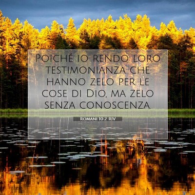 Romani 10:2 RIV Immagine del Versetto della Bibbia