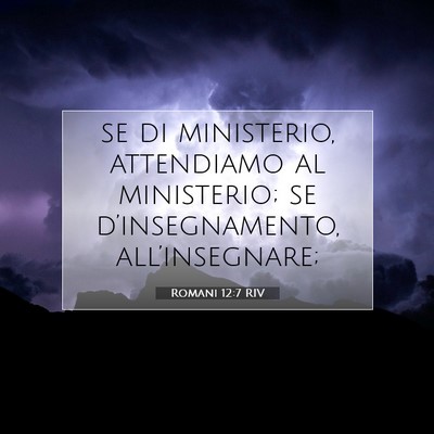 Romani 12:7 Versetto della Bibbia Spiegato