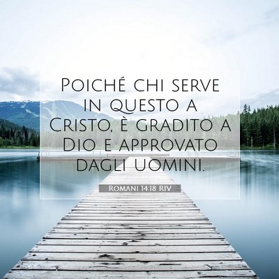 Romani 14:18 Versetto della Bibbia Spiegato