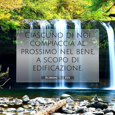 Romani 15:2 RIV Immagine del Versetto della Bibbia