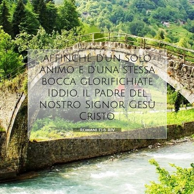 Romani 15:6 RIV Immagine del Versetto della Bibbia