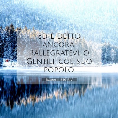 Romani 15:10 RIV Immagine del Versetto della Bibbia