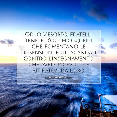 Romani 16:17 RIV Immagine del Versetto della Bibbia