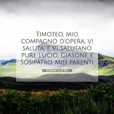 Romani 16:21 RIV Immagine del Versetto della Bibbia