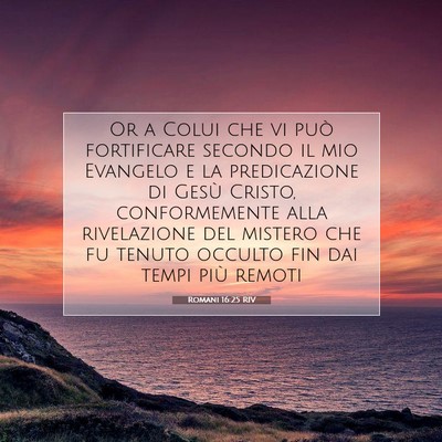 Romani 16:25 RIV Immagine del Versetto della Bibbia