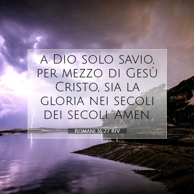 Romani 16:27 RIV Immagine del Versetto della Bibbia