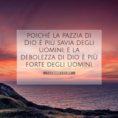 1 Corinzi 1:25 Versetto della Bibbia Spiegato