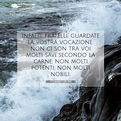1 Corinzi 1:26 Versetto della Bibbia Spiegato