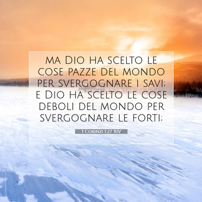 1 Corinzi 1:27 Versetto della Bibbia Spiegato
