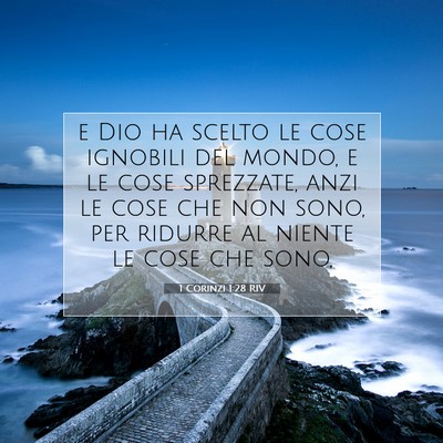 1 Corinzi 1:28 Versetto della Bibbia Spiegato