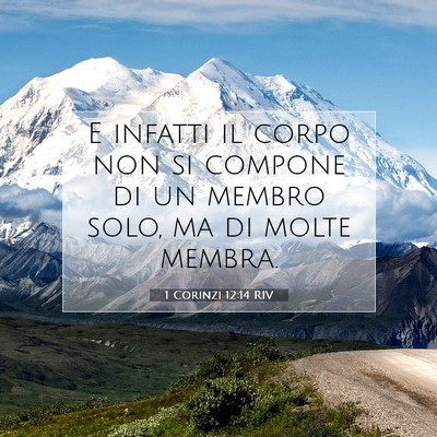 1 Corinzi 12:14 Versetto della Bibbia Spiegato