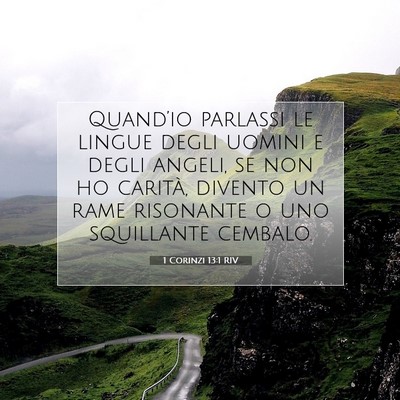 1 Corinzi 13:1 RIV Immagine del Versetto della Bibbia