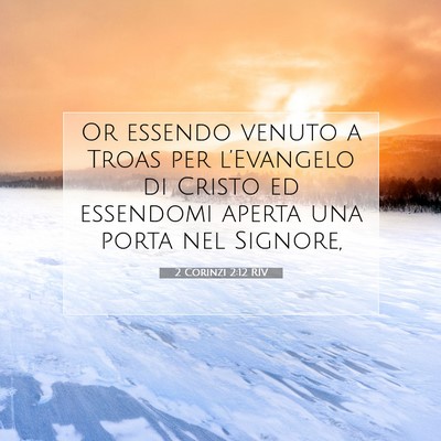2 Corinzi 2:12 Versetto della Bibbia Spiegato