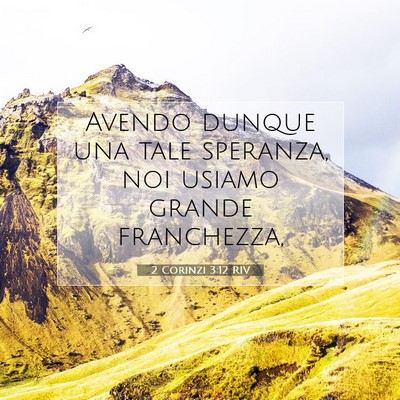 2 Corinzi 3:12 RIV Immagine del Versetto della Bibbia
