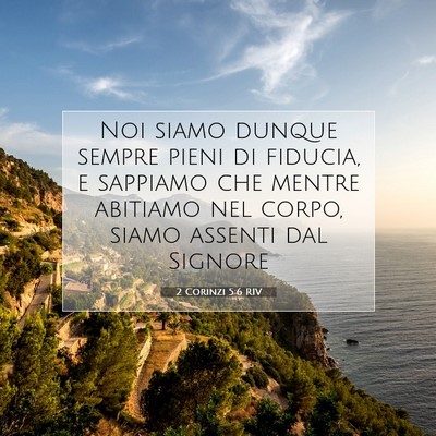 2 Corinzi 5:6 RIV Immagine del Versetto della Bibbia