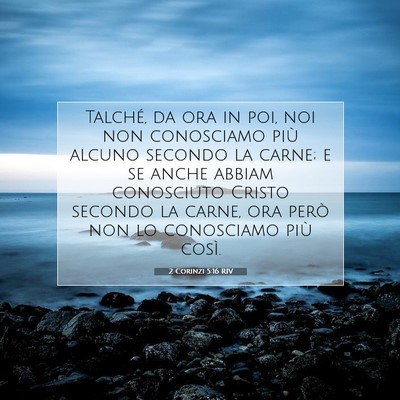 2 Corinzi 5:16 RIV Immagine del Versetto della Bibbia