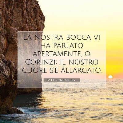 2 Corinzi 6:11 Versetto della Bibbia Spiegato