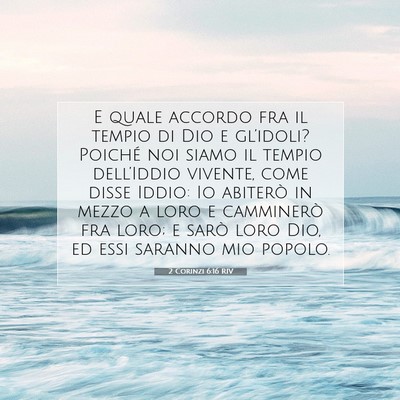 2 Corinzi 6:16 RIV Immagine del Versetto della Bibbia