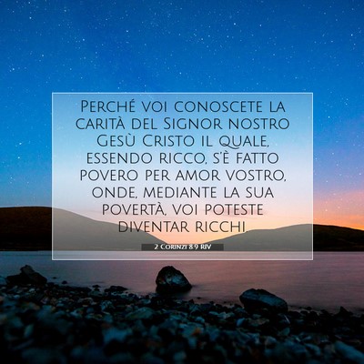 2 Corinzi 8:9 RIV Immagine del Versetto della Bibbia