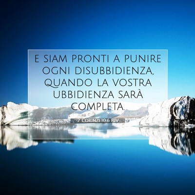 2 Corinzi 10:6 RIV Immagine del Versetto della Bibbia