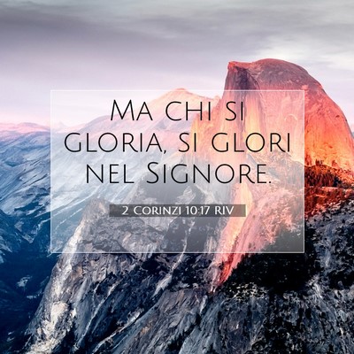 2 Corinzi 10:17 RIV Immagine del Versetto della Bibbia
