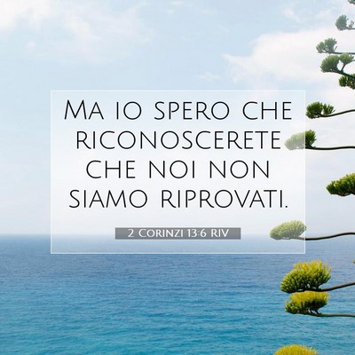 2 Corinzi 13:6 RIV Immagine del Versetto della Bibbia