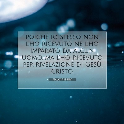 Galati 1:12 Versetto della Bibbia Spiegato