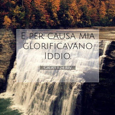 Galati 1:24 Versetto della Bibbia Spiegato