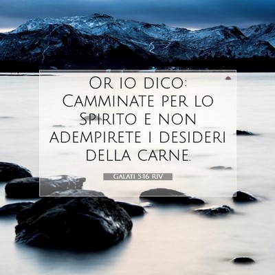 Galati 5:16 RIV Immagine del Versetto della Bibbia
