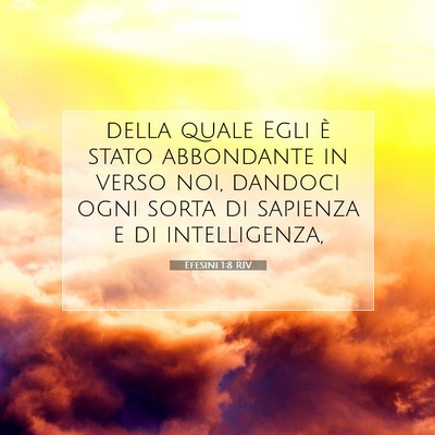 Efesini 1:8 Versetto della Bibbia Spiegato