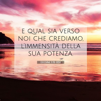 Efesini 1:19 Versetto della Bibbia Spiegato
