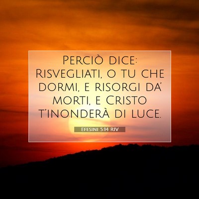 Efesini 5:14 RIV Immagine del Versetto della Bibbia