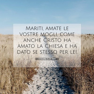 Efesini 5:25 RIV Immagine del Versetto della Bibbia