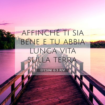 Efesini 6:3 Versetto della Bibbia Spiegato