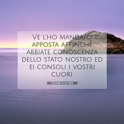 Efesini 6:22 Versetto della Bibbia Spiegato