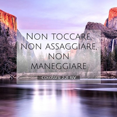 Colossesi 2:21 Versetto della Bibbia Spiegato