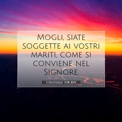 Colossesi 3:18 RIV Immagine del Versetto della Bibbia