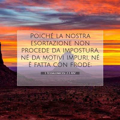1 Tessalonicesi 2:3 RIV Immagine del Versetto della Bibbia