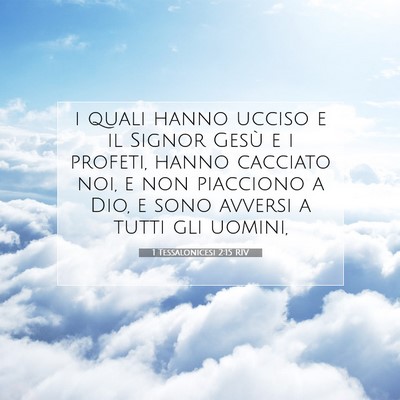 1 Tessalonicesi 2:15 RIV Immagine del Versetto della Bibbia
